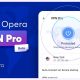 Opera VPN Pro jest już dostępna dla komputerów stacjonarnych i laptopów