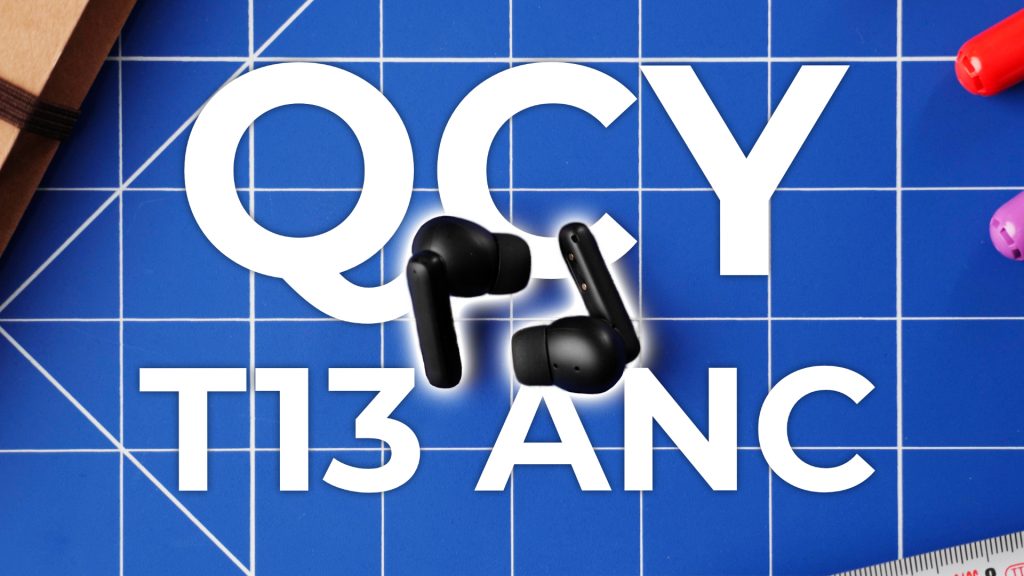 QCY T13 ANC