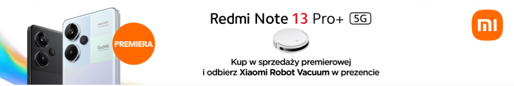 Seria Redmi Note 13 oficjalnie w Polsce! Znamy ceny nowości Xiaomi 17 Seria Redmi Note 13 oficjalnie w Polsce! Znamy ceny nowości Xiaomi