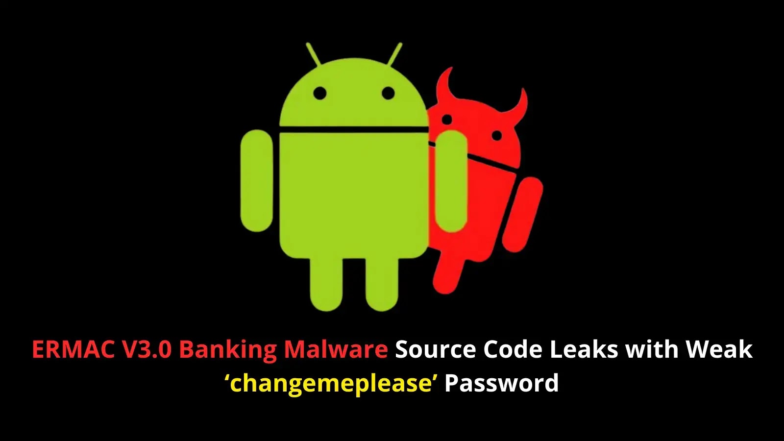 ERMAC 3.0 ujawniony: analiza zagrożenia i implikacje dla bezpieczeństwa Androida