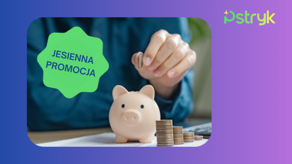 Zyskaj 100 zł przy przejściu na taryfę dynamiczną z Pstryk