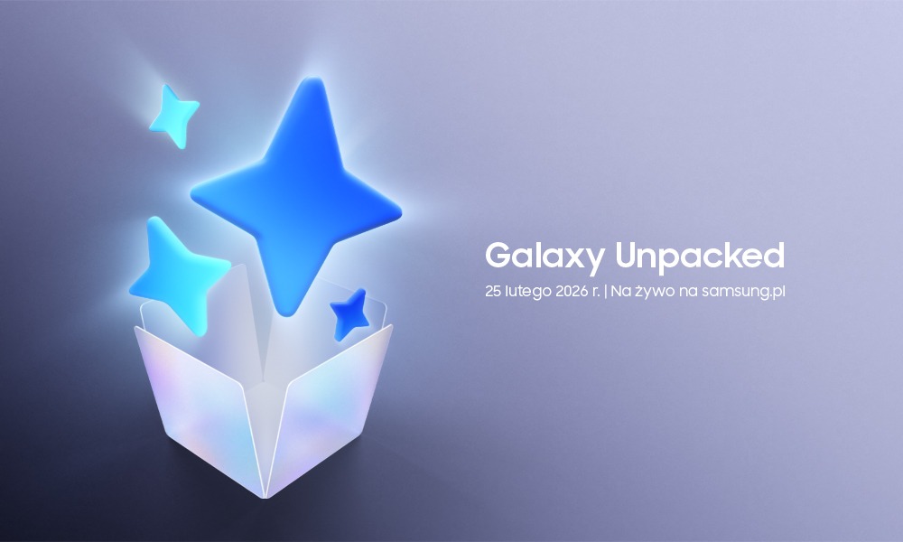 Samsung potwierdza datę Galaxy Unpacked! Galaxy S26 zadebiutuje później niż zwykle