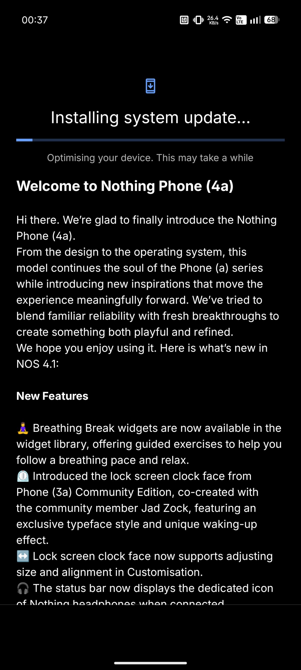 Nothing Phone (4a) - Recenzja 63 Nothing Phone (4a) - Optymalizowanie urządzenia do aktualizacji systemu #1 (Android 16; Nothing OS 4.1 - Frogger-B4.1-260204-2218-EEA)