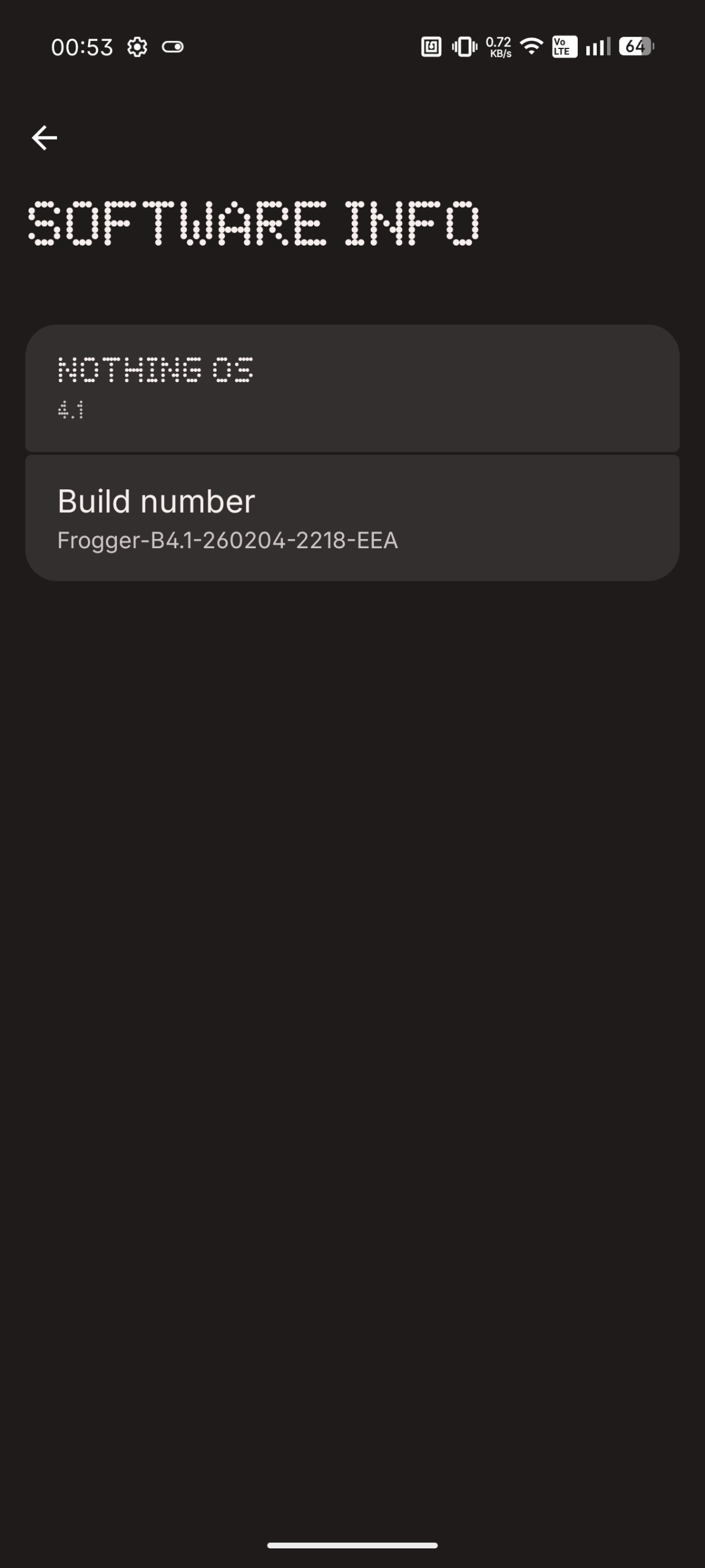 Nothing Phone (4a) - Recenzja 66 Nothing Phone (4a) - Informacje o oprogramowaniu (Android 16; Nothing OS 4.1 - Frogger-B4.1-260204-2218-EEA)