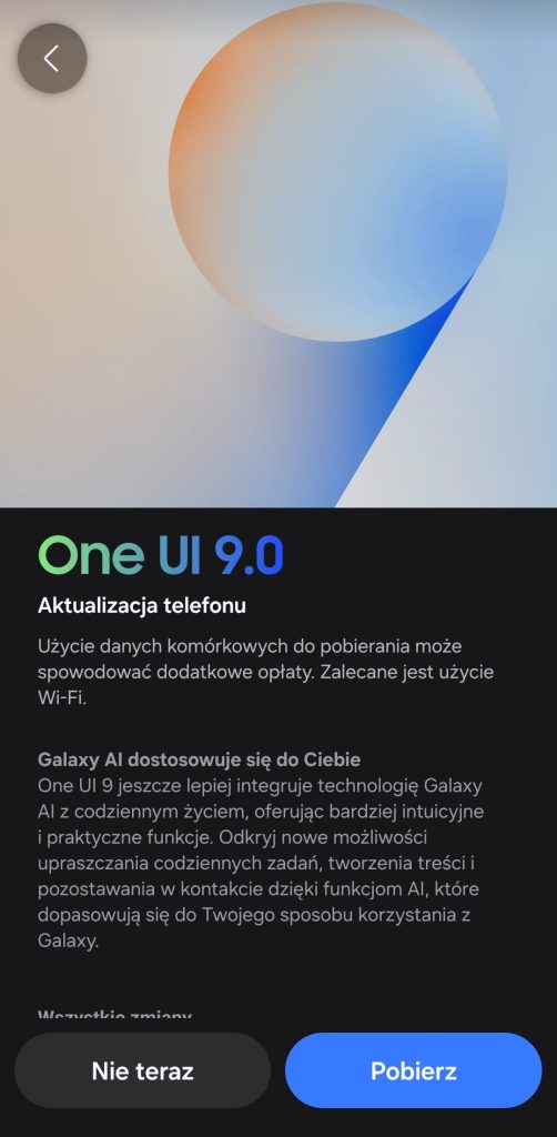 One UI 9 trafia na Galaxy S24 Ultra w Polsce! Aktualizacja wprowadza sporo zmian 13 One UI 9 trafia na Galaxy S24 Ultra w Polsce! Aktualizacja wprowadza sporo zmian